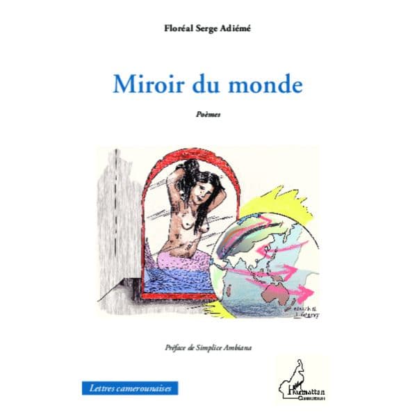 MIROIR DU MONDE